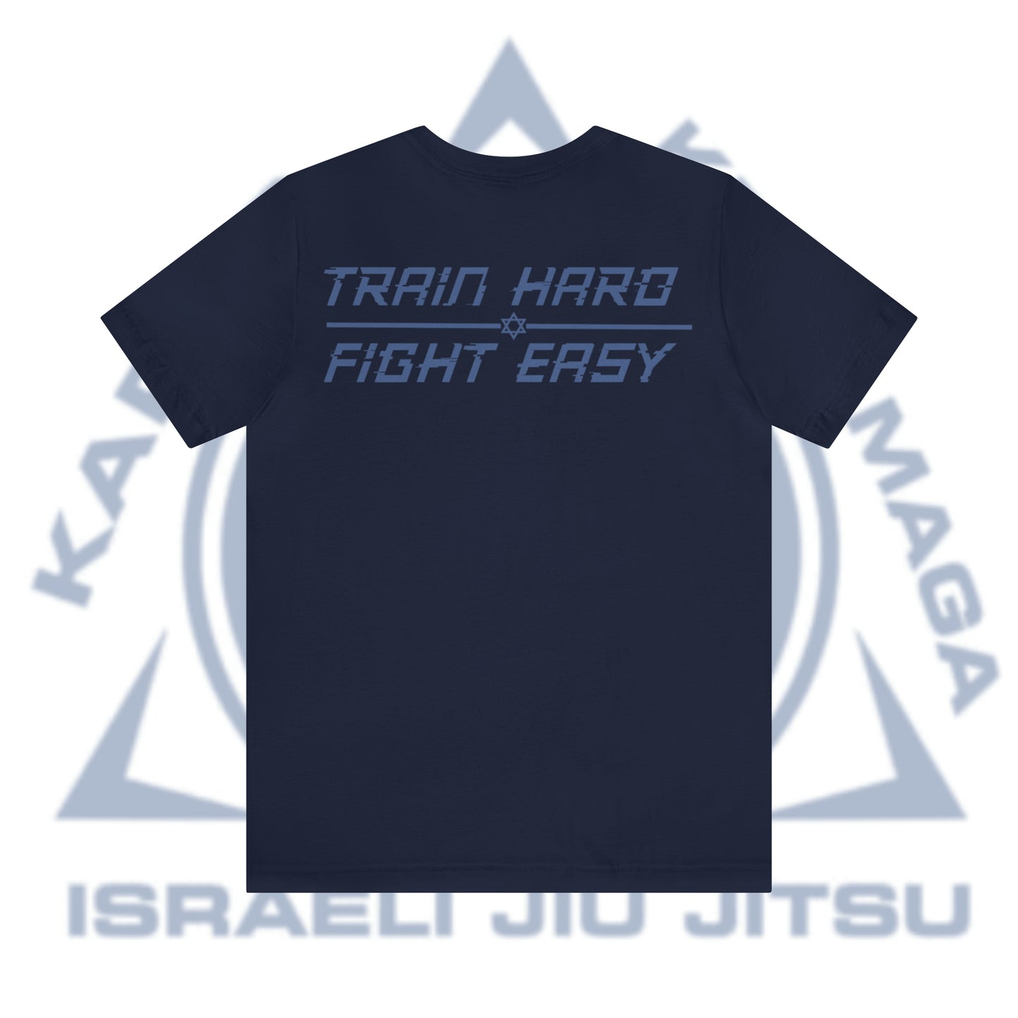 Train Hard Fight Easy Blue Unisex Short Sleeve Tee