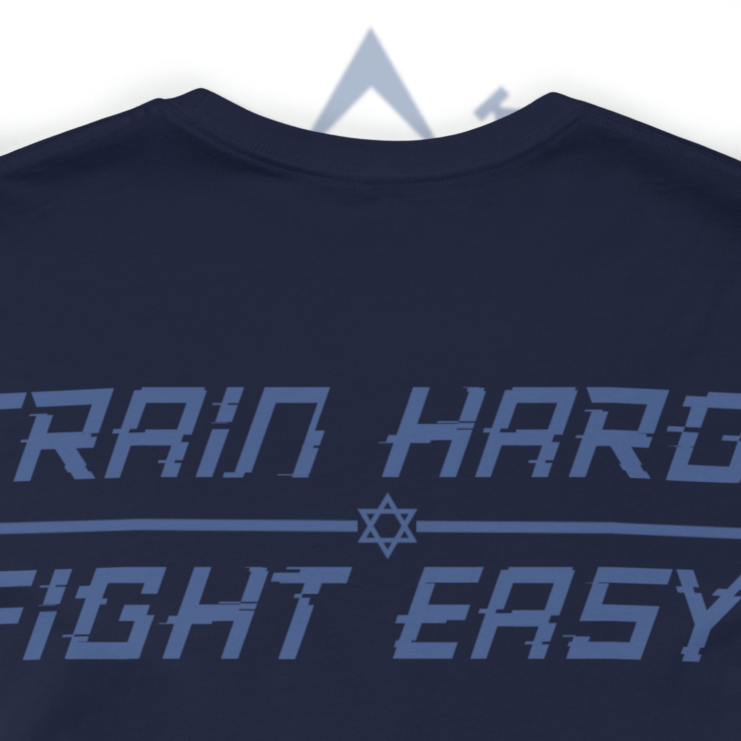 Train Hard Fight Easy Blue Unisex Short Sleeve Tee